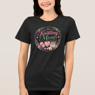 En Tri-matière Maman Tricoteuse - T-Shirt Tri-blend pour Femmes