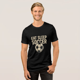 En Tri-matière Mangez le soccer du sommeil Répéter T-shirt