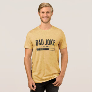 En Tri-matière Mauvaise plaisanterie Chargement - T-shirt Cool Re
