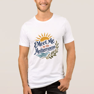 En Tri-matière Meet Me by the Mediterranean Retro Graphic T-Shirt