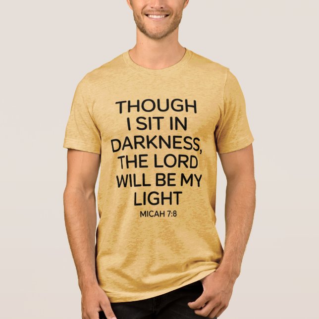 En Tri-matière Micah 7:8 T-shirt chrétien (Recto)