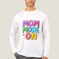 Mode Maman Activé T-shirt Drôle