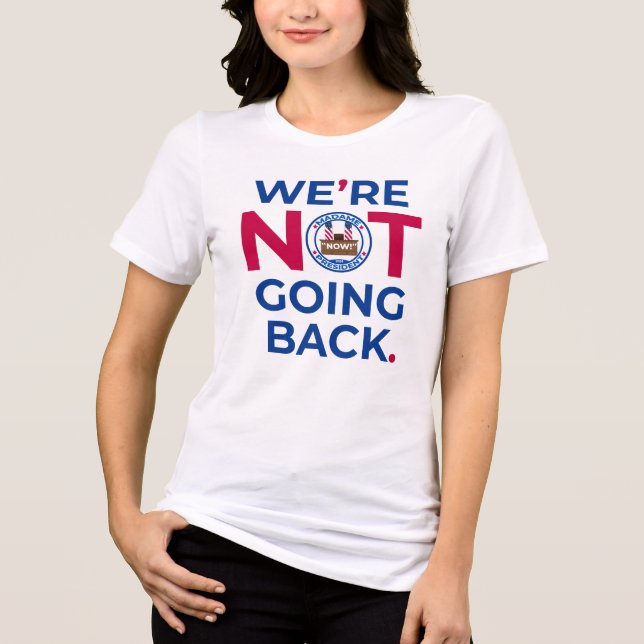 En Tri-matière On ne va pas revenir T-shirt (Recto)