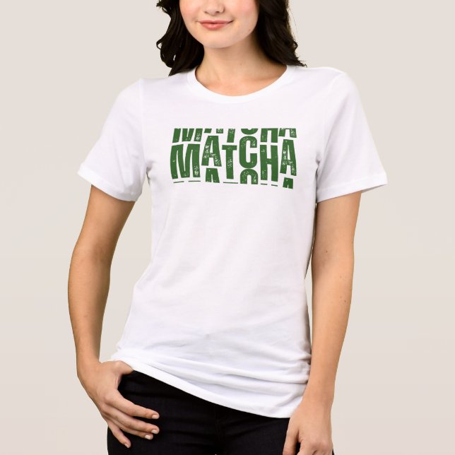 En Tri-matière "One More Matcha" T-Shirt – Aesthetic Matcha Lover (Recto)