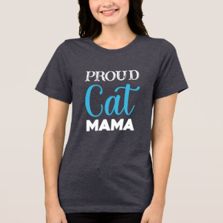 En Tri-matière Proud Cat Mama - Mignonne T-shirt Amoureux des cha