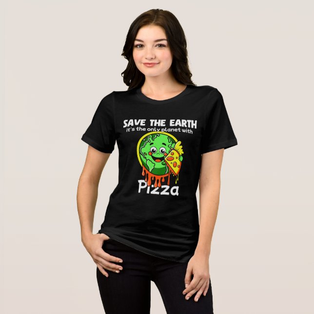 En Tri-matière Save The Earth Funny Pizza T-Shirt (Recto plein)