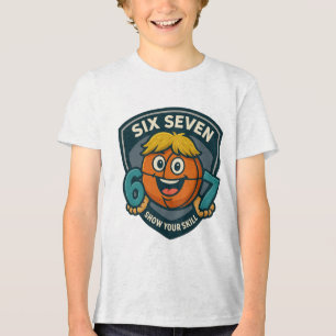 En Tri-matière SIX SEVEN 6/7 – Montre tes compétences T-Shirt p