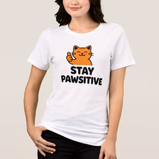 En Tri-matière stay pawsitive women's Ginger cat T-Shirt