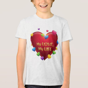 En Tri-matière T-shirt Bella+Canvas Youth 'My Love My Life' avec