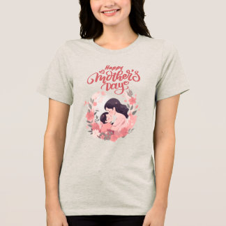 En Tri-matière T-shirt Bonne Fête des Mères