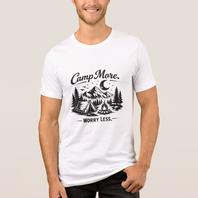 En Tri-matière T-Shirt Camping Plus de Soucis Moins (Recto)