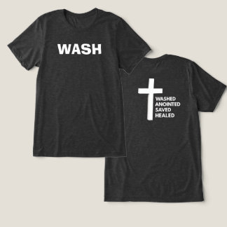 En Tri-matière T-shirt chrétien W.A.S.H.