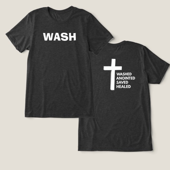 En Tri-matière T-shirt chrétien W.A.S.H. (Design Recto & Verso)