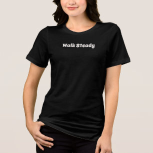 En Tri-matière T-Shirt de la collection Logo Walk Steady Lifestyl