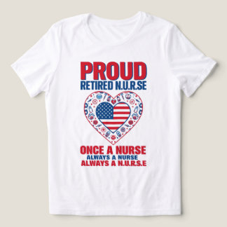 En Tri-matière T-shirt de la Fierté infirmière à la retraite