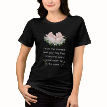 T-Shirt Du Moment Où J'Ai Tenu - Super Soft