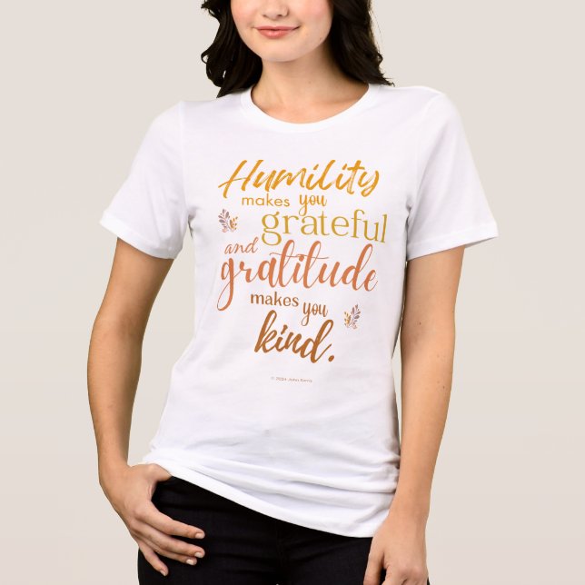 En Tri-matière T-shirt féminin Gratitude et gentillesse (Recto)