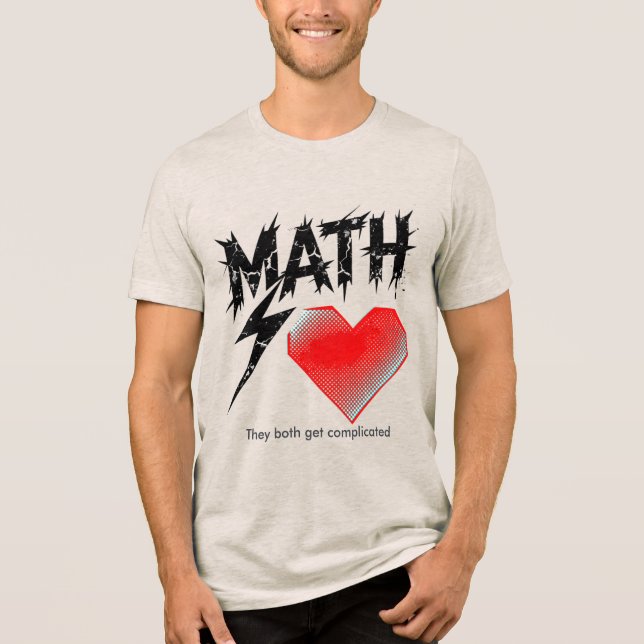 En Tri-matière T-shirt graphique Math Is Like Love - Clair (Recto)