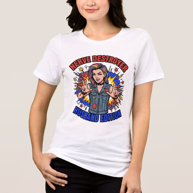 En Tri-matière T-shirt graphique Nerve Destroyer Husband Edition (Recto)