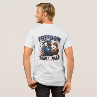 En Tri-matière T-Shirt homme aigle patriotique Freedom Isnt Free