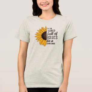 En Tri-matière T-shirt inspirant avec citation du Tournesol