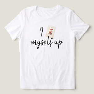 En Tri-matière T-shirt Mahjong drôle Je me fais rire