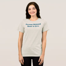 T-shirt Objectif Renouvelé, Réinitialisé à Zéro