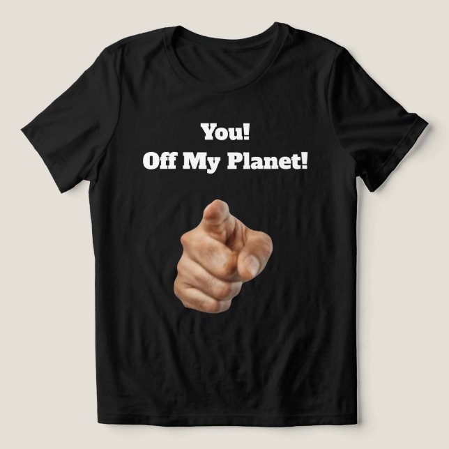 En Tri-matière T-Shirt Off My Planet (Design Recto)