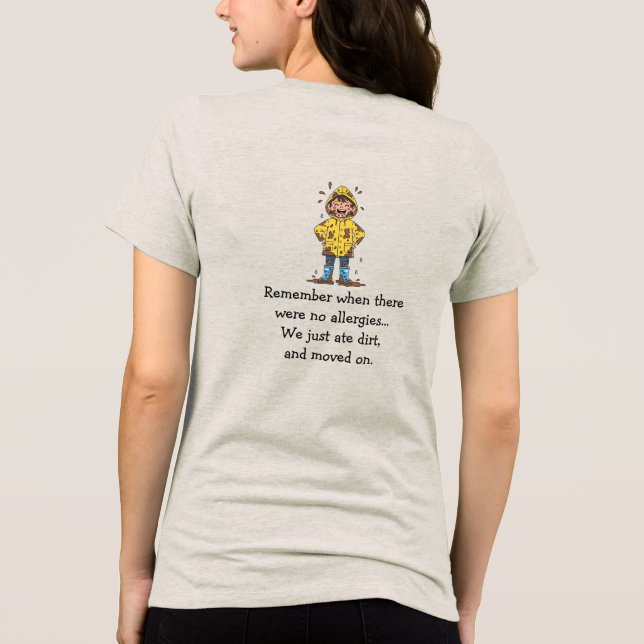 En Tri-matière T-Shirt Pas d'allergies (Verso)