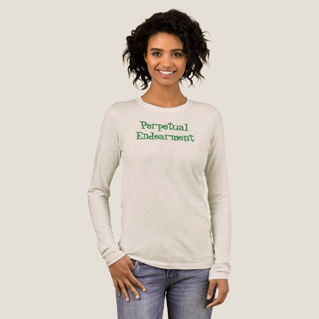 En Tri-matière T-Shirt Perpetual Endearment (Recto complet)