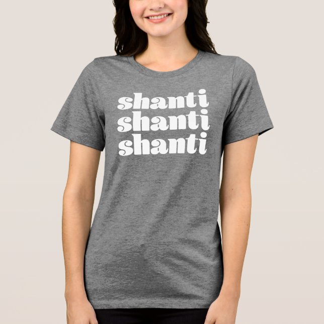 En Tri-matière T-shirt Shanti Shanti Shanti (Recto)