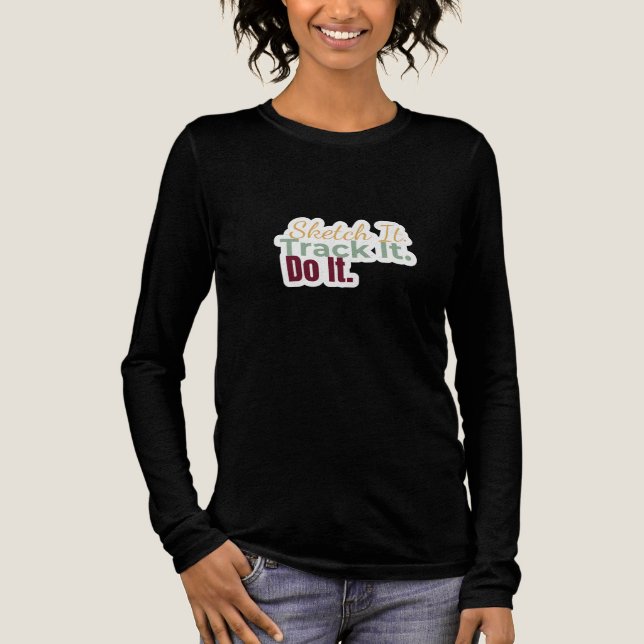 En Tri-matière T-shirt « Sketch It. Track It. Do It. » (Recto)