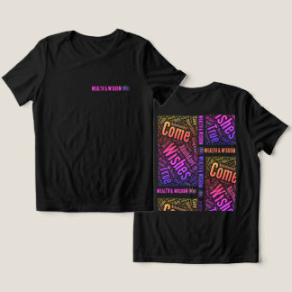 En Tri-matière T-Shirt Wealth and Wisdom