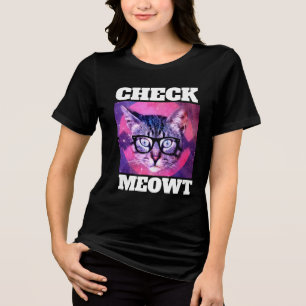 EN TRI-MATIÈRE VÉRIFIER MEOWT FUNNY CAT T-SHIRT