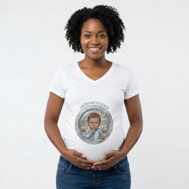 enceinte - Bébé essayant de dormir T-Shirt (Créateur téléchargé)