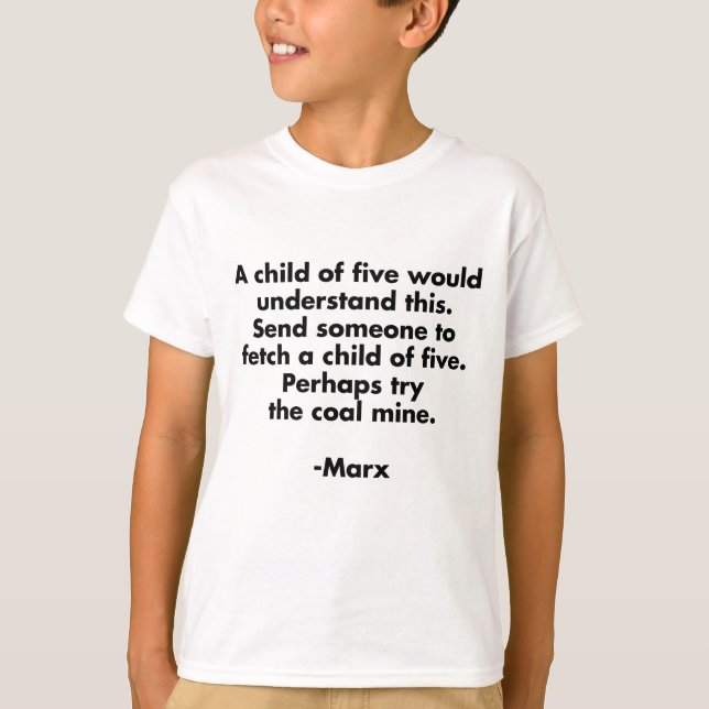 Enfant de cinq ans... T-shirt drôle de citation de (Devant)
