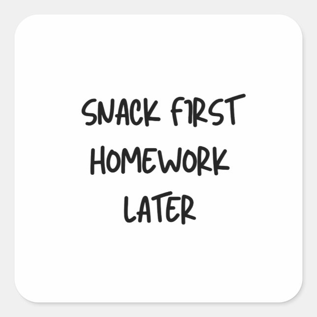 Enfants drôles Autocollant Snack D'abord Devoirs P (Devant)