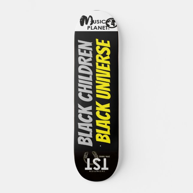 ENFANTS NOIRS UNIVERS NOIR Skateboard (Recto)