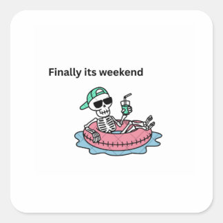 Enfin c'est le Weekend Autocollant Squelette Déten