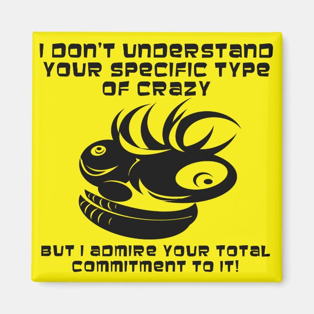 Engagement envers le Magnet frigo fou (Devant)