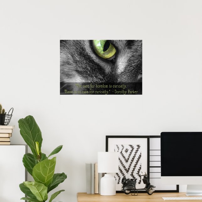 Ennui - Curiosité, affiche de citation de Dorothy  (Bureau à domicile)