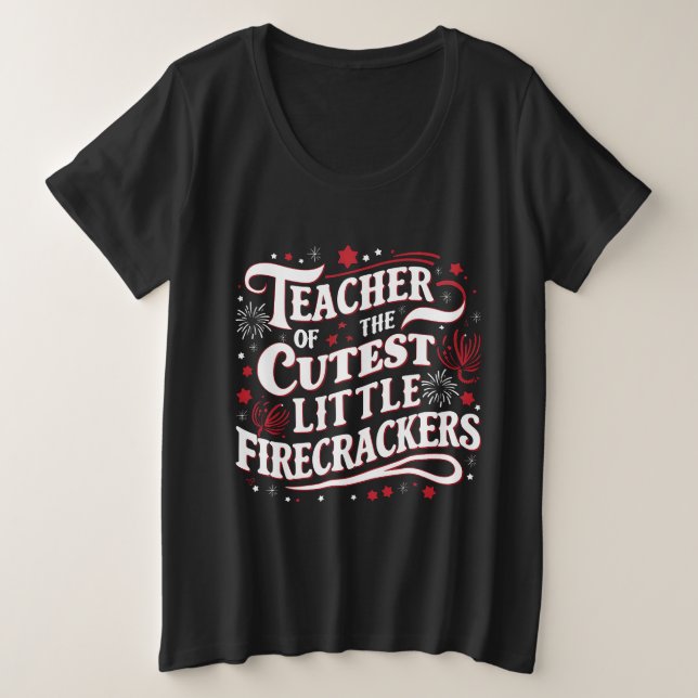 Enseignant des Cutest Little Firecrackers 4e de J (Design devant)
