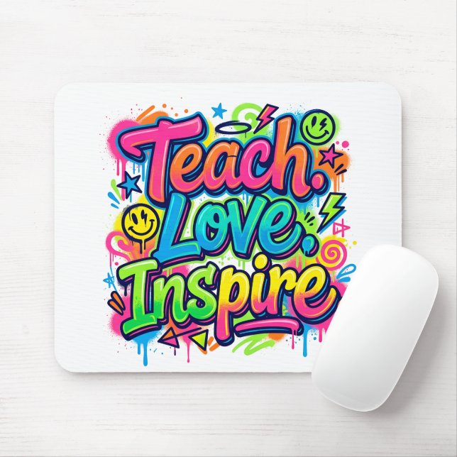 Enseigner. Aimer. Inspirer. Tapis de souris graffi (Avec souris)