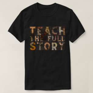 Enseigner L'Histoire Complète BHM T-Shirt