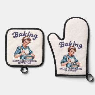 Ensemble De Gant De Cuisine Et De Manique Baking Parce Que Le Meurtre Est Mal