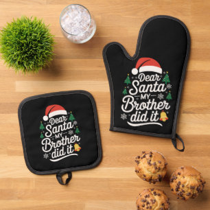 Ensemble De Gant De Cuisine Et De Manique Cher Père Noël Mon Frère L'a Fait Drôle De Noël