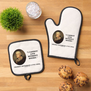 Ensemble De Gant De Cuisine Et De Manique Thomas Jefferson Je ne peux pas vivre sans citatio