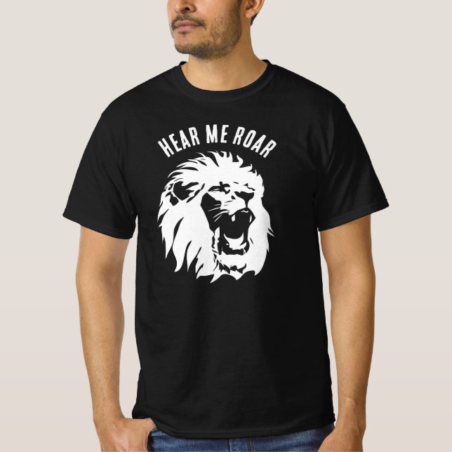 Entendez-moi le T-shirt du visage du lion rugissan (Devant)