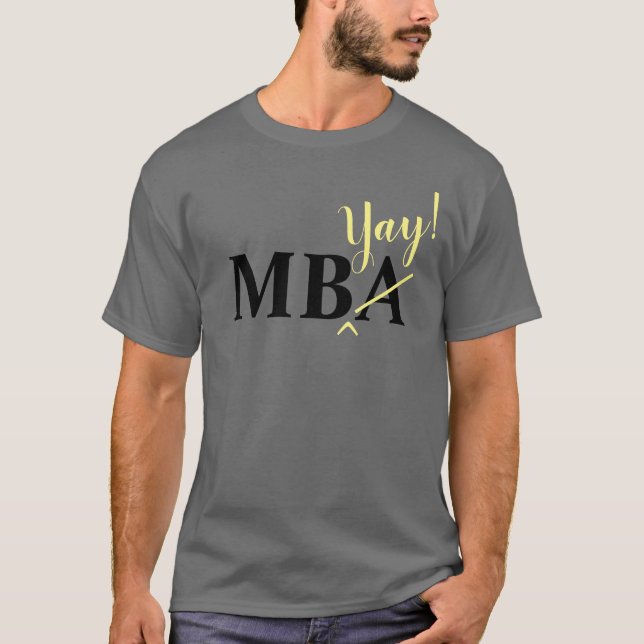 Enthousiaste MBA Graduate T-shirt (Devant)