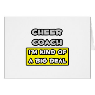 Entraîneur... Je suis une sorte de Big Deal